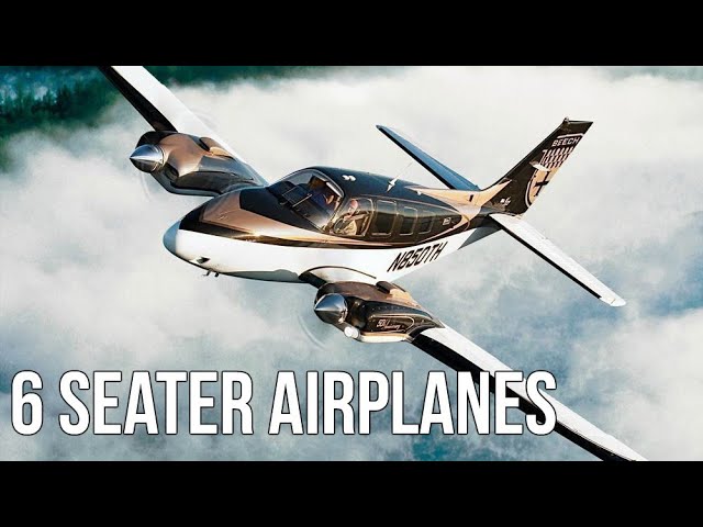 Six Seater Airplanes You Can Buy For Less Than $100,000 Six Seater Airplanes You Can Buy For Less Than $100,000