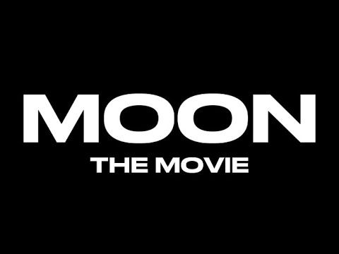 MOON: THE MOVIE (2024) Trailer