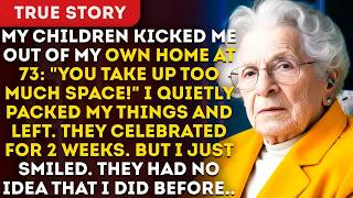 My Children Kicked Me Out Of My Own Home At 73： ＂You Take Up Too Much Space!＂ I Quietly