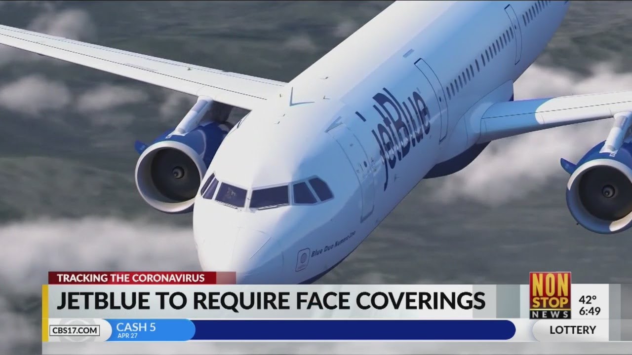 Jet Blue now requiring face masks, American Airlines has new policies