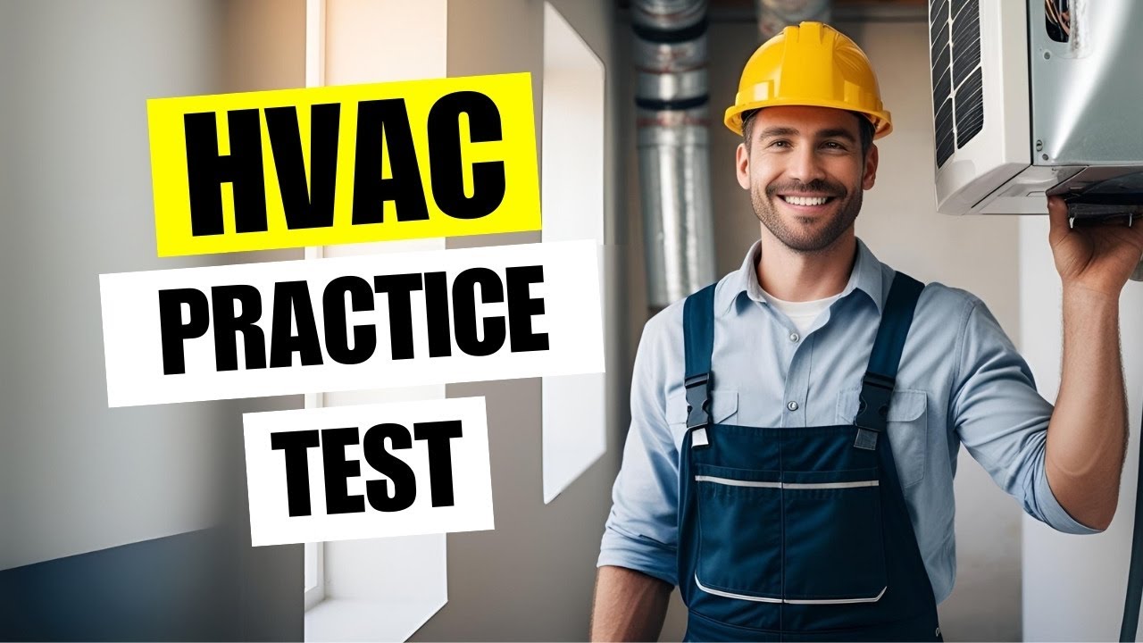 HVAC Practice Test 2026 Heating Ventilation Air Conditioning ...