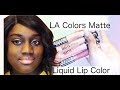 La colors matte liquid lip color on dark skin  hypnotic glamour