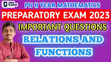 2nd pu maths Relation and functions Important  Questions 1,2,3,5 marks || 2 PU maths 2022