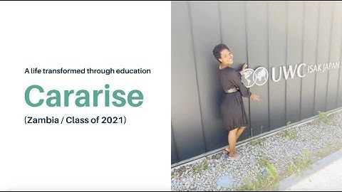 Cararise (Zambia / Class of 2021)