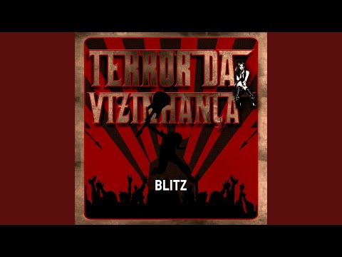 Putar Terror da Vizinhança - Blitz