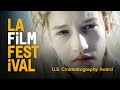 EVERYTHING BEAUTIFUL IS FAR AWAY wins the US Cinematography Award by Aputure at the 2017 LAFF