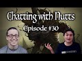 Chatting with nutts  episode 30 ft jake bishop