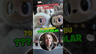 Dünyanın En Büyük Labubusu 79Cm Fiyatı Bizi Şok Etti