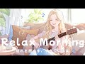 Happy Mood Relax Chill Pop ☀️ Soft Female Vibes | Morning Work / New Song 2026