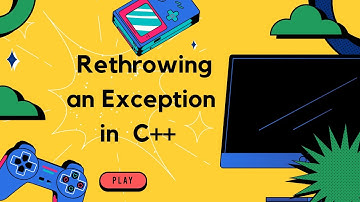 Rethrowing Exceptions in C++ | C++ Tutorials for Beginners