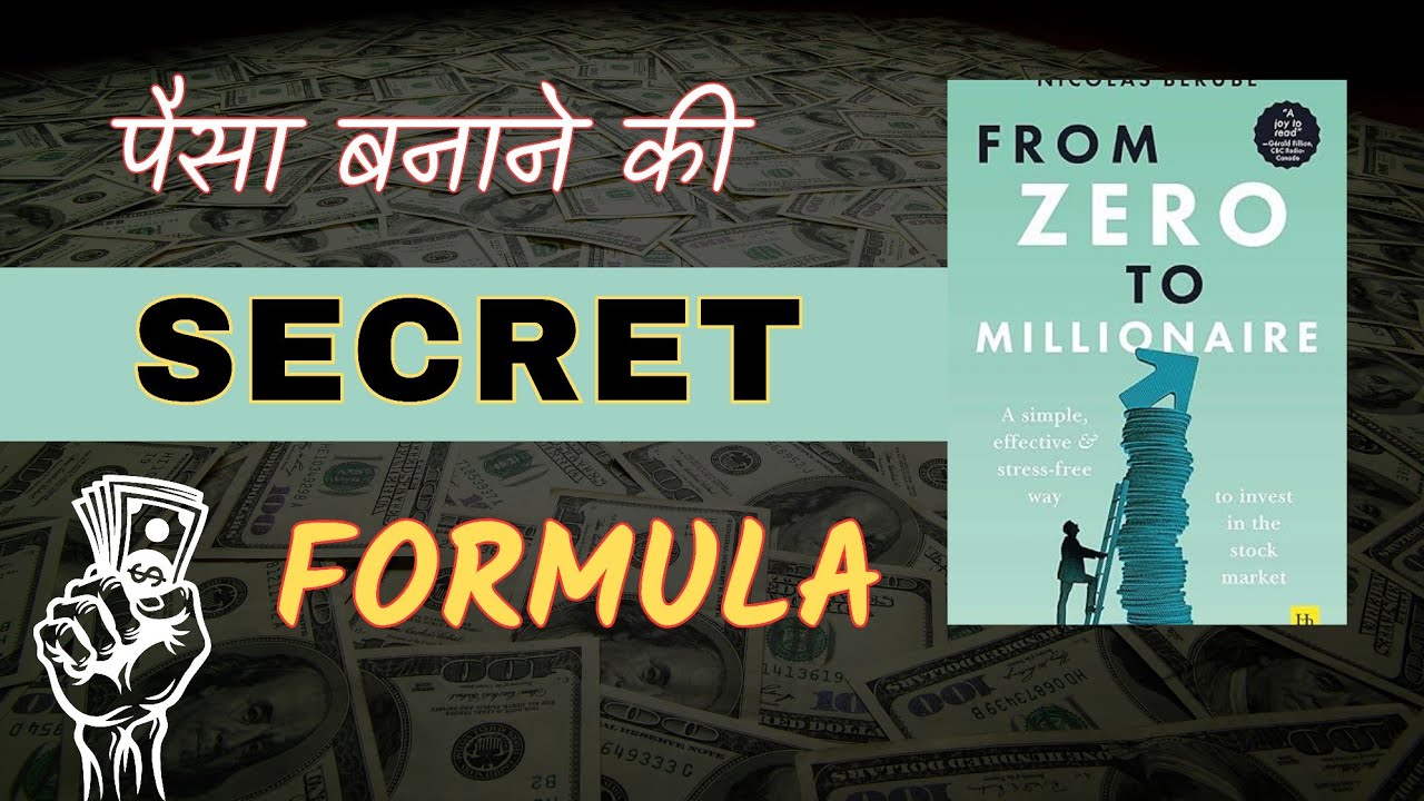 From Zero to Millionaire Book Summary Hindi: Stock Market Investing Ka Asaan Tarika