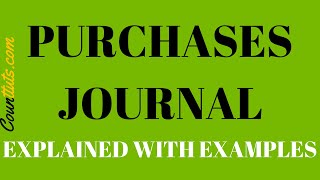 Purchases Journal | Explained with Example