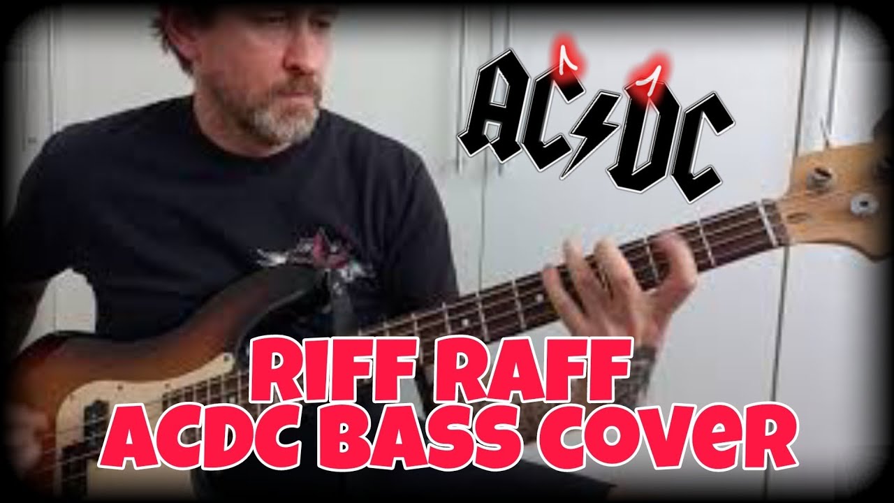 AC/DC Bass line Riff Raff - YouTube