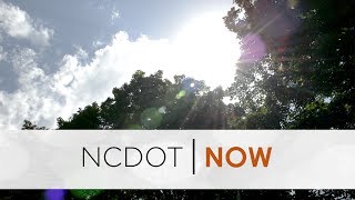 NCDOT Now - June 09, 2017