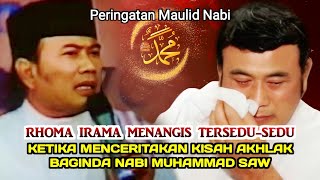 PERINGATAN MAULIDURROSUL KH.RHOMA IRAMA MENANGIS SAAT MENCERITAKAN AKHLAK BAGINDA NABI MUHAMMAD SAW