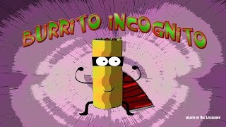 Weired Animation Burrito Incognito - Plumbing Pooping Papaya