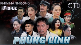 Phim Hành Động Phùng Linh, Sx Ngọc Trâm Anh, Dv Công Ninh, Hoài An, Đàm Phương Linh, Cao Thanh Đoan.