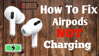 How To Fix AirPods NOT Charging | AirPods ko kaise pata kare charge ho raha hai ya Nahi