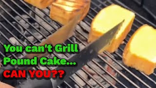 Grilled Pound Cake Topped With Smoked Ice Cream | Desserts On The Grill