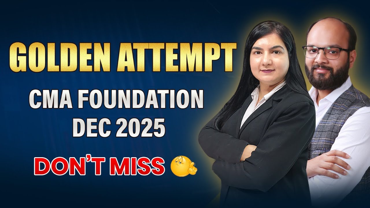 Golden Attempt CMA Foundation Dec 25 | How to Prepare CMA Foundation ...