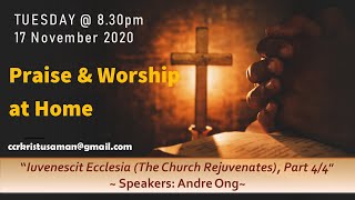 Praise & worship at Home - 17 November 2020, 8:30pm