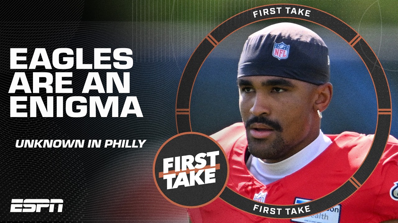 The Eagles are an ENIGMA 😵‍💫 Is Philly the BIGGEST UNKNOWN in the NFC?! | First Take