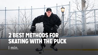2 Best Methods For Skating With the Puck