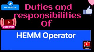 Duties And Responsibilities Of Hemm Operator