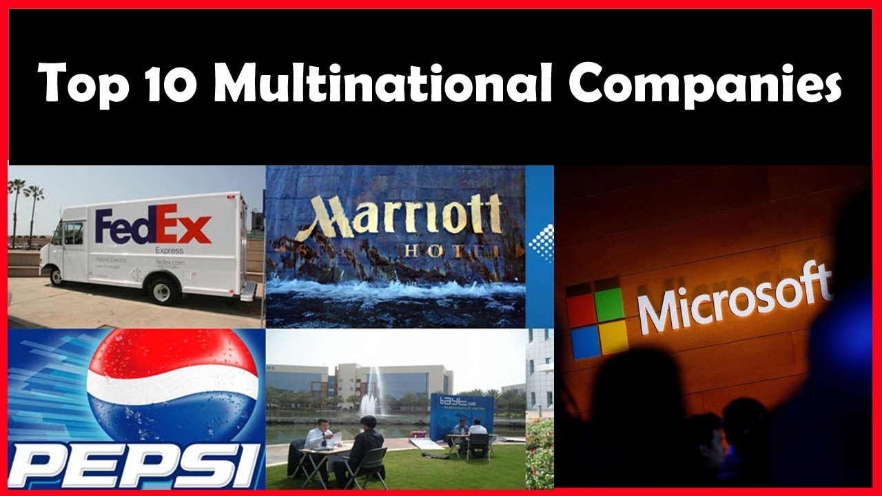 Top 10 Multinational Companies Top 10 Best Mnc Multinational