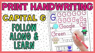 Uppercase G Print Handwriting Practice | Guided Teaching Tutorial