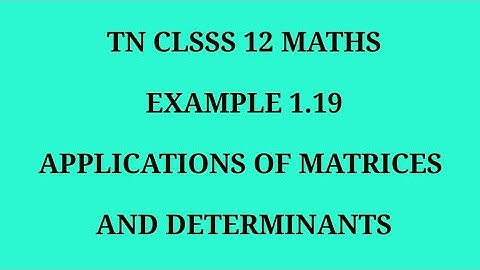 TN 12th maths chapter 1 example 1.19