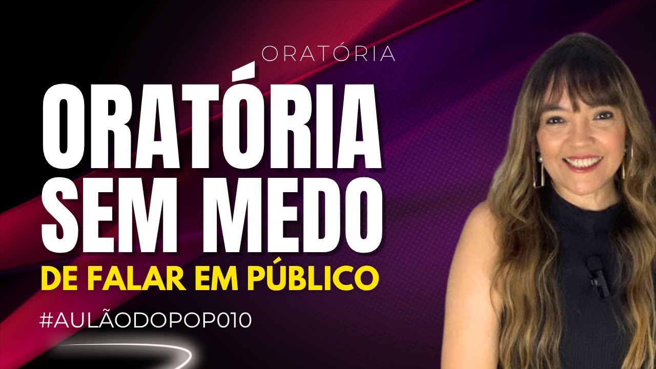 Oratória para Iniciantes: o passo a passo para falar com confiança