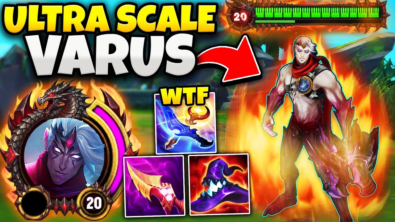 LEVEL 20 VARUS IS EXTREMELY OP! TAKE HIM TOP LANE AND SCALE TO OBLIVION!