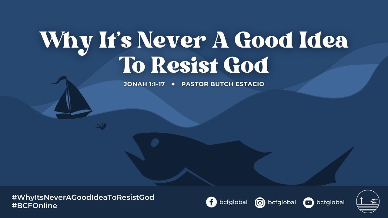 Why It's Never a Good Idea to Resist God - YouTube