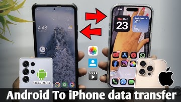 How To Transfer Data From Android To Iphone | Android Se Iphone Me Data Transfer Kaise Kare