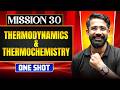 THERMODYNAMICS & THERMOCHEMISTRY in ONE SHOT || All Concepts, Tricks & PYQ || NEET 2026