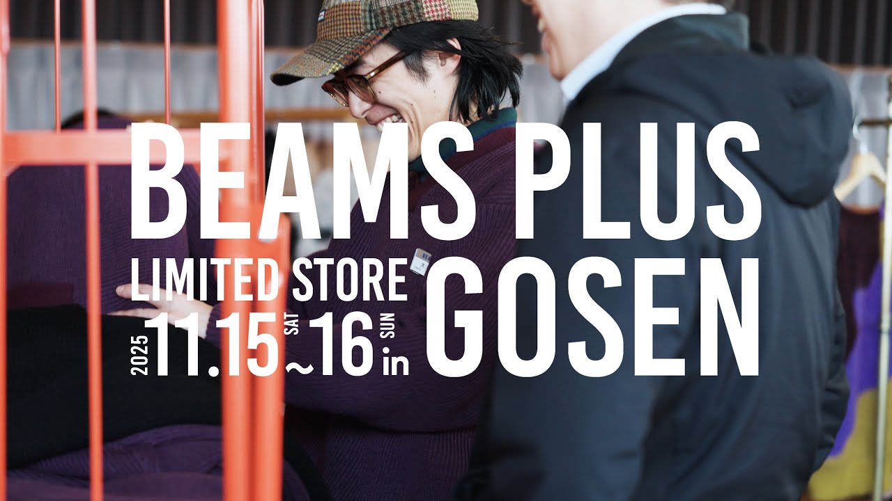 Editorial vol.11 | 2025-'26 AUTUMN & WINTER | BEAMS PLUS