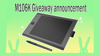 M106K Giveaway winner announcement &amp; Prize introduction!