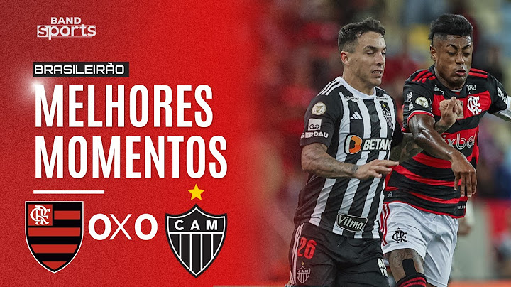 FLAMENGO 0 X 0 ATLÉTICO-MG | MELHORES MOMENTOS - BRASILEIRÃO