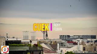 Rizky Febian - Cuek #GarisCinta (Video Lyrics)