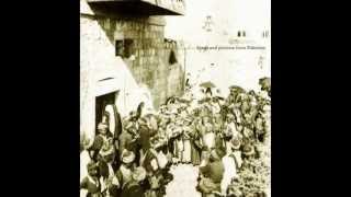 Palestinian wedding - Ramallah 1896-1910 رنة سويرة عرس فلسطيني رام الله