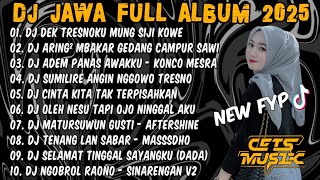 Download Lagu DJ JAWA TERBARU 2025 FULL BASS - DJ DEK TRESNOKU MUNG SIJI KOWE FULL ALBUM VIRAL TIKTOK TERBARU 2025 MP3 Download Lagu DJ JAWA TERBARU 2025 FULL BASS - DJ DEK TRESNOKU MUNG SIJI KOWE FULL ALBUM VIRAL TIKTOK TERBARU 2025 MP3