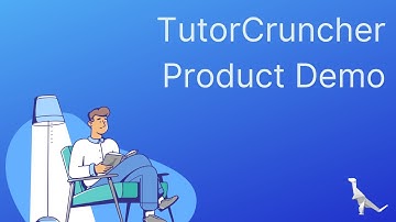 TutorCruncher Product Demonstration