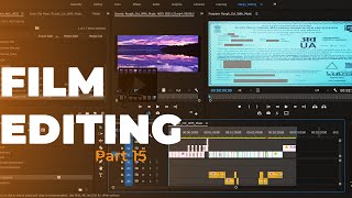 Film Editing tutorial for beginners | Part 15