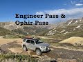 Engineer Pass and Ophir Pass in a 5th Gen 4Runner