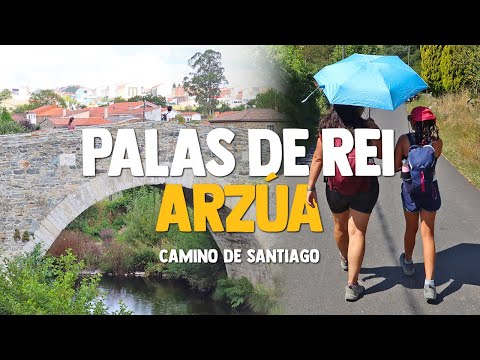 PALAS DE REI - ARZÚA | CAMINO DE SANTIAGO | ETAPA 3