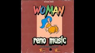 Reno Music-Woman( Audio)