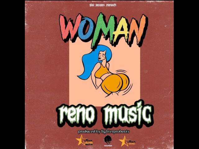 Reno Music-Woman(Official Audio) class=