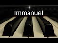 Immanuel - Christmas instrumental piano cover with lyrics