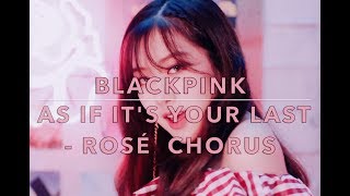 Download lagu BLACKPINK - '마지막처럼 AS IF IT'S YOUR LAST' M/V (Rosé Chorus FULL VERSION)